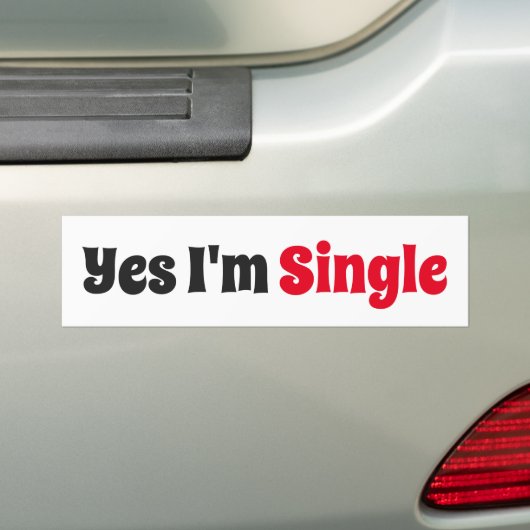 Ja bin ich Single Autoaufkleber (Auf Auto)