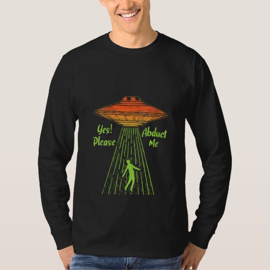 Ja, bitte verabscheuen mich Alien Conspi T-Shirt (Vorderseite)