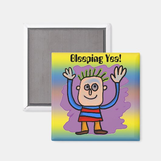 Ja bleichend! magnet (Vorderseite/Rückseite)