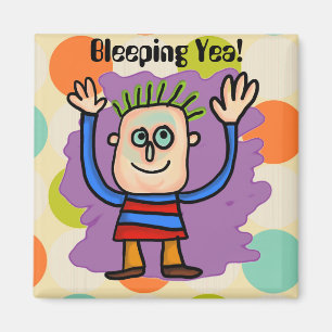 Ja bleichend! Magnet