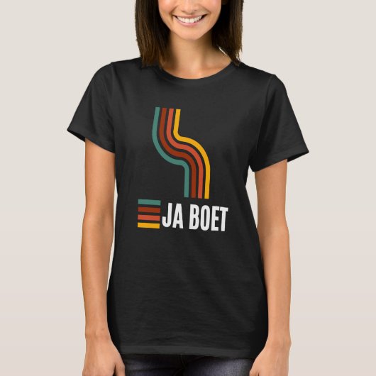 Ja boet South African Afrikaans T-Shirt (Vorderseite)