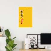 JA, CHEF! – Lustiges Küchenposter Poster (Heimbüro)