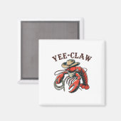 Ja, Claw! Funny Crawfish Cajun Seafood Festival Magnet (Vorderseite/Rückseite)