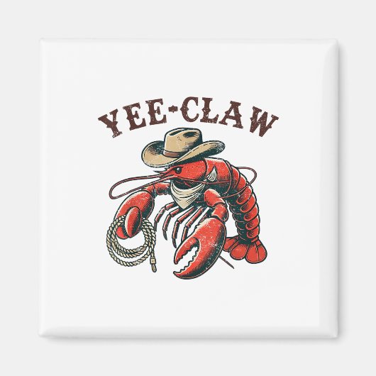 Ja, Claw! Funny Crawfish Cajun Seafood Festival Magnet (Vorne)