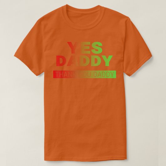 Ja Daddy Danke Daddy Funny Gradient Obi Staat T-Shirt (Design vorne)
