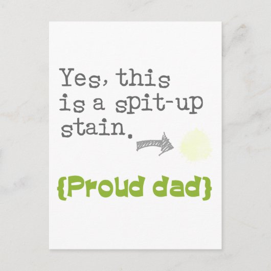 Ja, das ist ein Spit-up-Fleck {stolze Mutter/Vater Postkarte (Vorderseite)