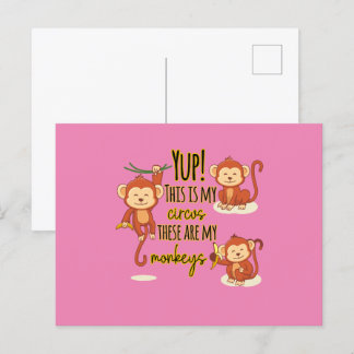Ja! Das ist mein Zirkus, das sind meine drei Affen Postkarte