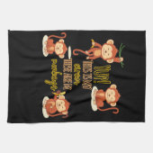 Ja! Das ist mein Zirkus, das sind meine vier Affen Geschirrtuch (Horizontal)