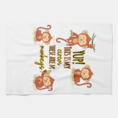 Ja! Das ist mein Zirkus, das sind meine vier Affen Geschirrtuch (Horizontal)