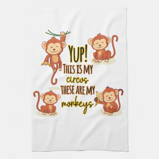 Ja! Das ist mein Zirkus, das sind meine vier Affen Geschirrtuch (Vertikal)