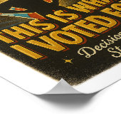 JA! Das ist, wofür ich gestimmt habe - digital ode Poster (Ecke)