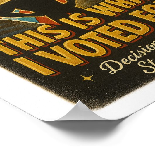 JA! Das ist, wofür ich gestimmt habe - digital ode Poster (Ecke)