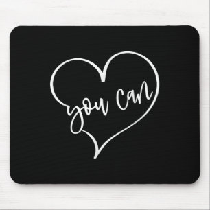 Ja, du kannst es schaffen, alles Motivation für Fr Mousepad
