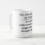 Ja, Englisch kann seltsam sein - Tasse der Grammat (Vorderseite Links)