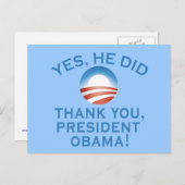 JA, ER HAT ES GETAN! Danke Präsident Obama! Postkarte (Vorne/Hinten)