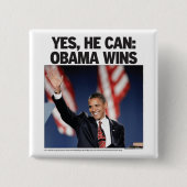 Ja, er kann: Obama gewinnt Button (Vorderseite)