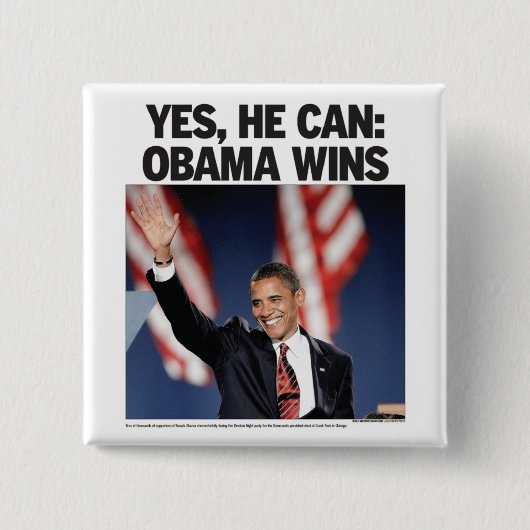 Ja, er kann: Obama gewinnt Button (Vorderseite)