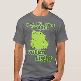 Ja, es ist echt und es ist wasserdicht T-Shirt