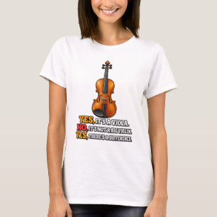 Ja, es ist eine Bratsche. Nein, es ist keine Geige T-Shirt