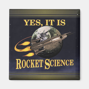 Ja, es ist Raketenwissenschaft Magnet