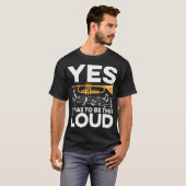 Ja, es muss so laut sein - Trompeter T-Shirt (Vorne ganz)