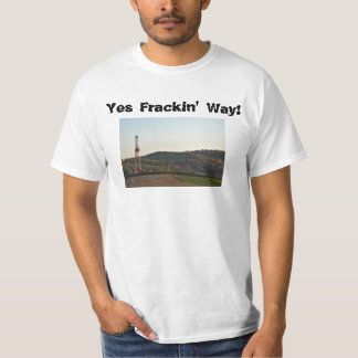 Ja Frackin Weise! T-Shirt