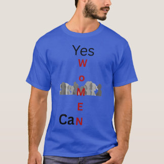Ja, Frauen können ein lebendiges Design, das Fraue T-Shirt