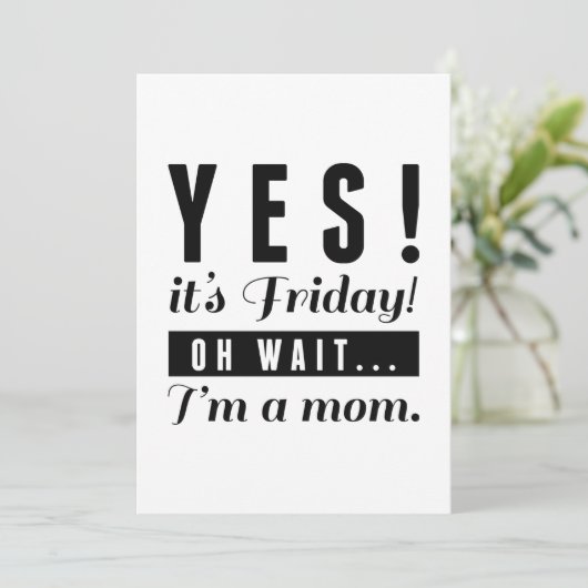 Ja, Freitag Dankeskarte (Stehend Vorderseite)