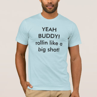 JA FREUND! rollin mögen eine einflussreiche T-Shirt