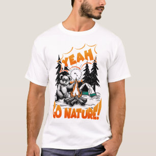 Ja, geh Natur! T-Shirt