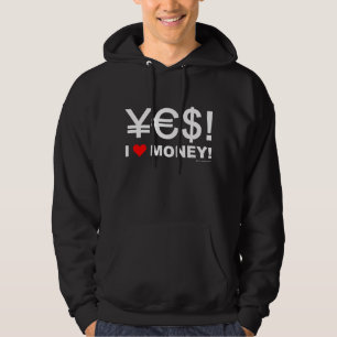 Ja! Geld der Liebe I! Hoodie