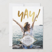 Ja! Gold Script Abschluss Celebration Party Einladung (Vorderseite)