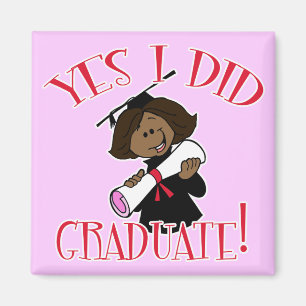 Ja graduierte ich! magnet
