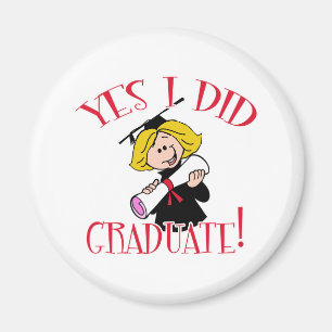 Ja graduierte ich! Produkte Magnet