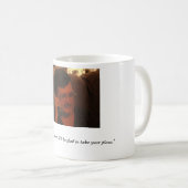 "Ja, Herr Präsident. Ich bin… froh Kaffeetasse (VorderseiteRechts)