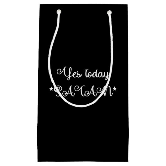 Ja Heute Satan Funny Black Kleine Geschenktüte (Vorderseite)