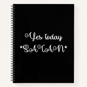 Ja Heute Satan Notizblock