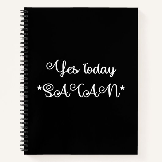 Ja Heute Satan Notizblock (Vorderseite)