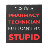 Ja, ich bin Apothekerin, aber ich kann das nicht r Notizblock (Vorderseite)