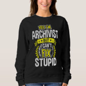Ja, ich bin Archivist Sweatshirt (Vorderseite)