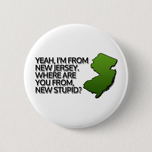 Ja, ich bin aus New Jersey. Button (Vorderseite)
