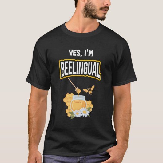 Ja, ich bin Beelingual Beekeeper T-Shirt (Vorderseite)