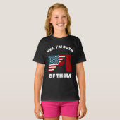 Ja. Ich bin beide: Amerikaner, Kanadier T-Shirt (Vorne ganz)