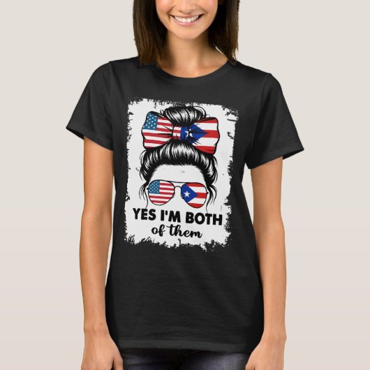Ja, ich bin beide puerto-amerikanisch und amerikan T-Shirt (Vorderseite)