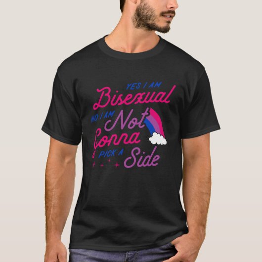 Ja, ich bin Bisexuell nein ich bin nicht bereit, e T-Shirt (Vorderseite)
