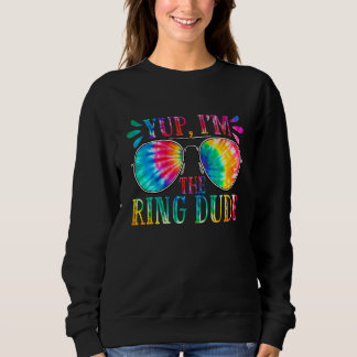 Ja, ich bin der Ring-Typ, süße Tie-Dye-Jungs Hochz Sweatshirt