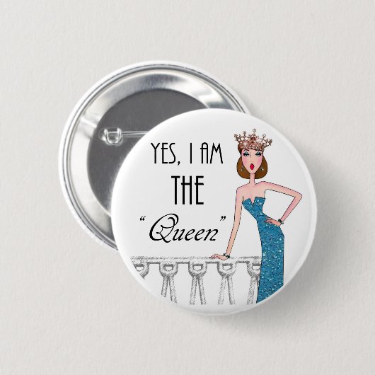 Ja, ich bin die "Königin" Button (Vorne & Hinten)