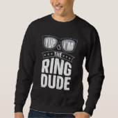 Ja, ich bin die Ring Typ Bear Hochzeit Sweatshirt (Vorderseite)