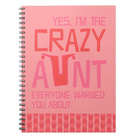 Ja, ich bin die verrückte Tante Notizblock (Vorderseite)