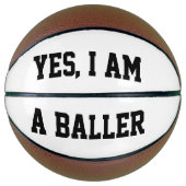 Ja, ich bin ein Baller Basketball (Vorderseite)